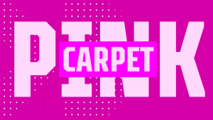 Pink Carpet | Ep07