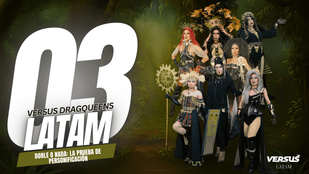 Versus Dragqueens Latam | Doble o Nada: La Prueba de Personificación | EP 03