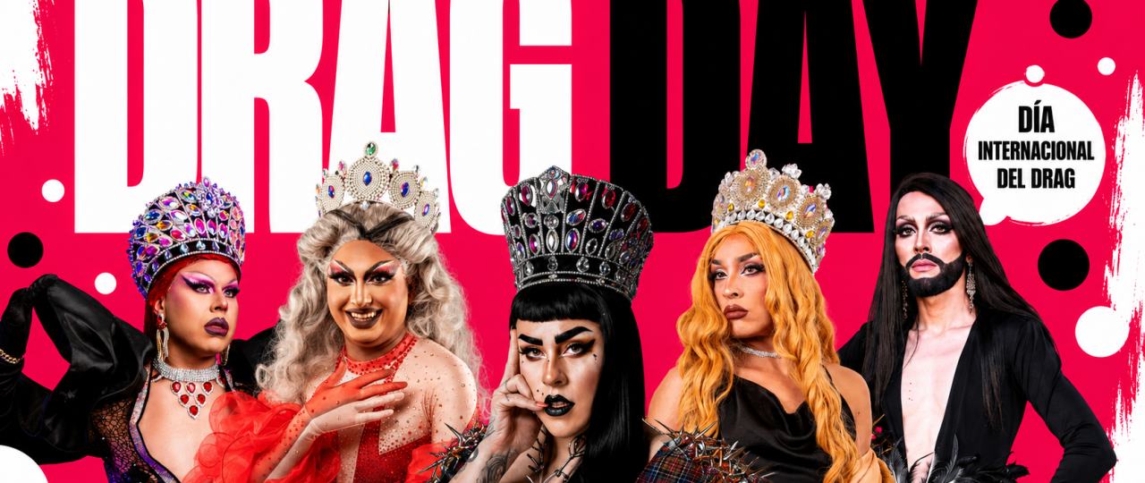 Día Internacional del Drag: Historia del arte que transforma